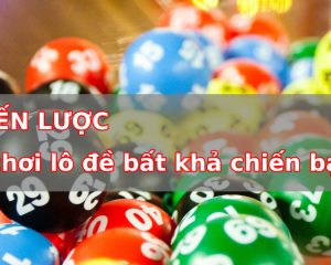 Chiến lược chơi lô đề bất khả chiến bại miền Bắc cực hiệu quả